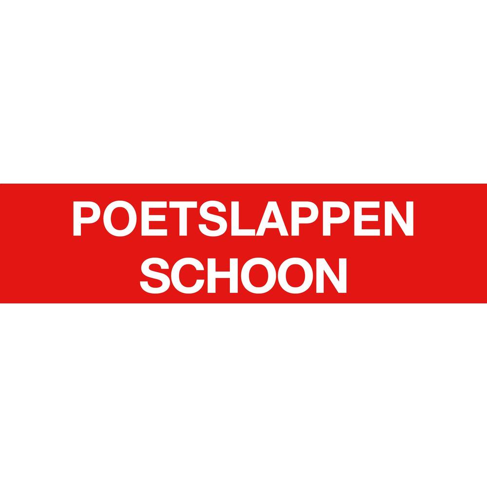 AUFKLEBER POETSLAP SCHOON (NIEDERLÄNDISCH) 17 X 4 CM